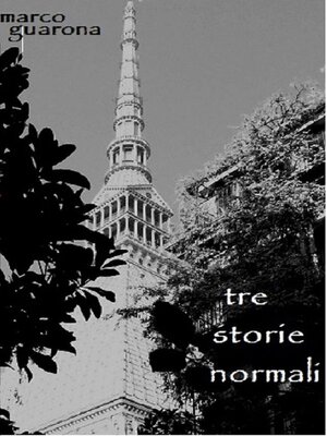 cover image of TRE STORIE NORMALI